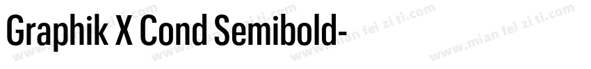 Graphik X Cond Semibold字体转换